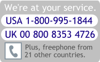 Freephone US 1-800-995-1844, UK 00800 8353-4726